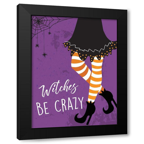Witches Be Crazy Black Modern Wood Framed Art Print by ND Art and Design