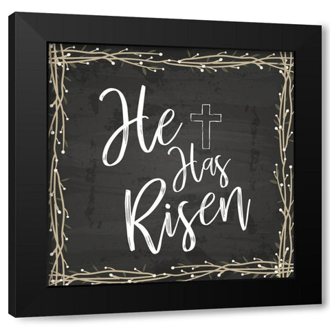 He Is Risen Black Modern Wood Framed Art Print by ND Art
