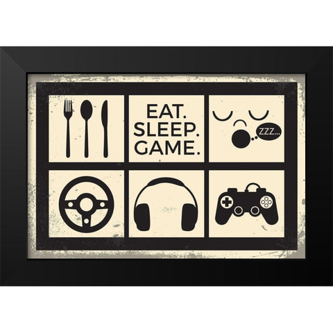 Eat Sleep Game Black Modern Wood Framed Art Print by ND Art