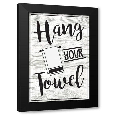 Hang Your Towel Black Modern Wood Framed Art Print by ND Art