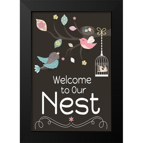Welcome to Our Nest Black Modern Wood Framed Art Print by ND Art