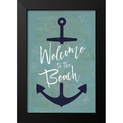 Welcome to the Beach Black Modern Wood Framed Art Print by ND Art