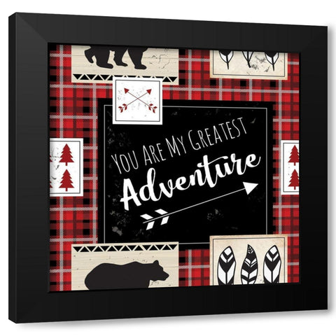 You Are My Greatest Adventure Black Modern Wood Framed Art Print with Double Matting by ND Art