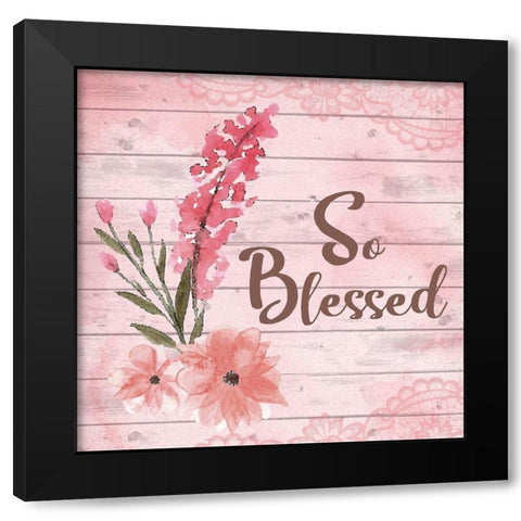 So Blessed Black Modern Wood Framed Art Print by ND Art