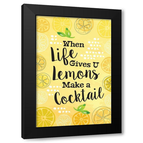 When Life Black Modern Wood Framed Art Print by ND Art