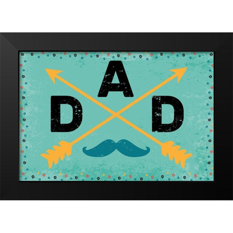 Dad Black Modern Wood Framed Art Print by ND Art