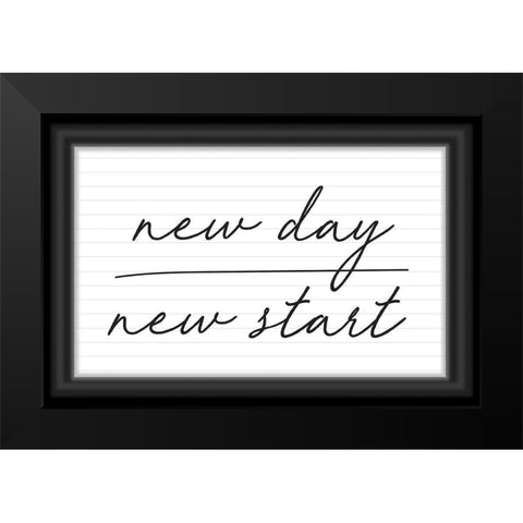 New Day, New Start Black Modern Wood Framed Art Print by ND Art