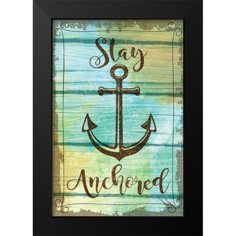 Stay Anchored Black Modern Wood Framed Art Print by ND Art
