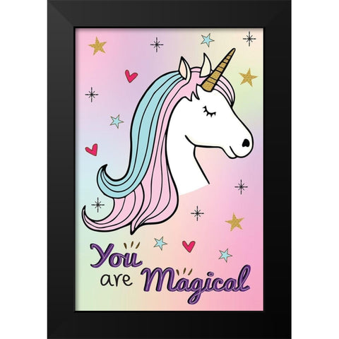 You Are Magical Black Modern Wood Framed Art Print by ND Art