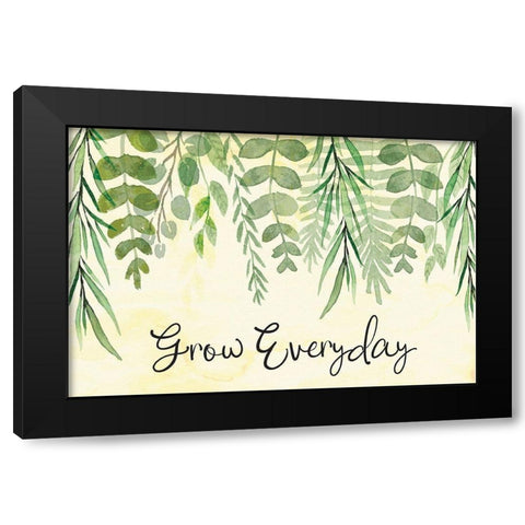 Grow Everyday Black Modern Wood Framed Art Print by ND Art
