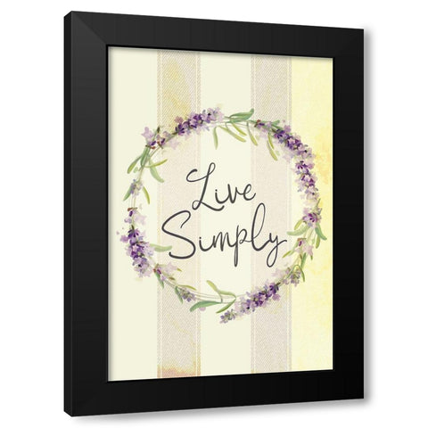 Live Simply Lavender Black Modern Wood Framed Art Print with Double Matting by ND Art