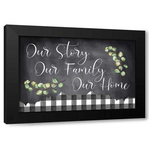 Our Story Black Modern Wood Framed Art Print by ND Art