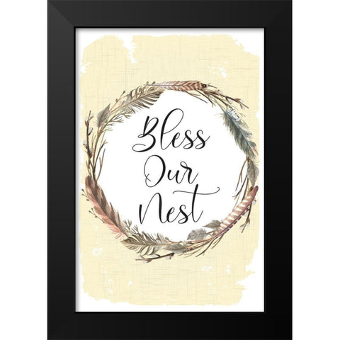 Bless Our Nest Black Modern Wood Framed Art Print by ND Art