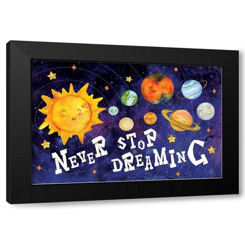Never Stop Dreaming Black Modern Wood Framed Art Print by ND Art