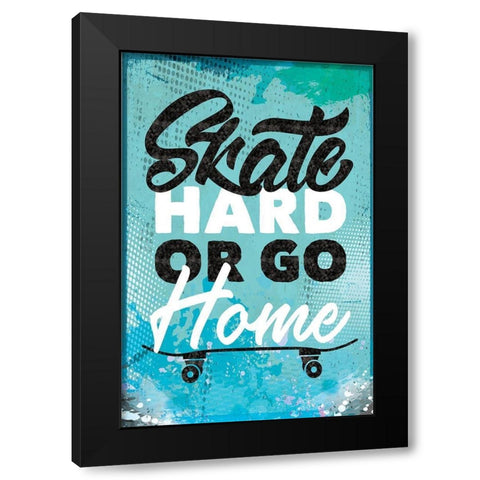 Skate Hard Black Modern Wood Framed Art Print by ND Art