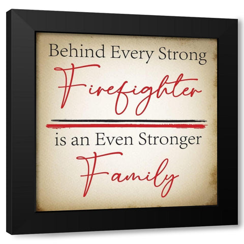 Firefighter Families Black Modern Wood Framed Art Print with Double Matting by ND Art