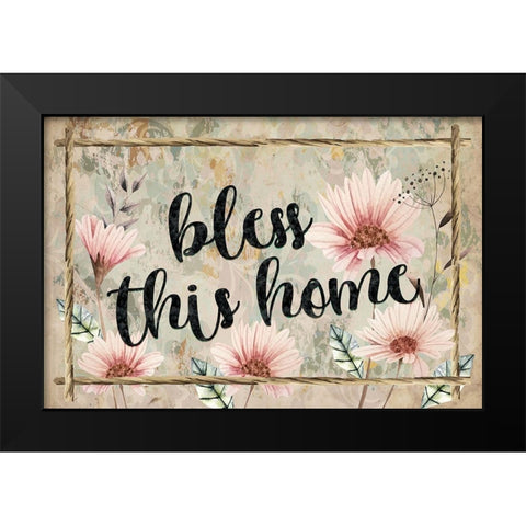 Bless This Home Black Modern Wood Framed Art Print by ND Art