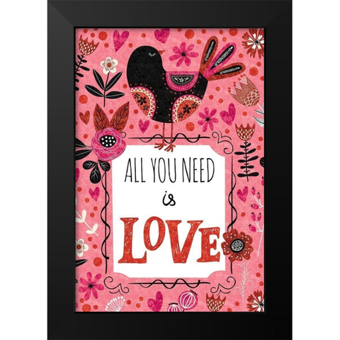 All You Need is Love Black Modern Wood Framed Art Print by ND Art