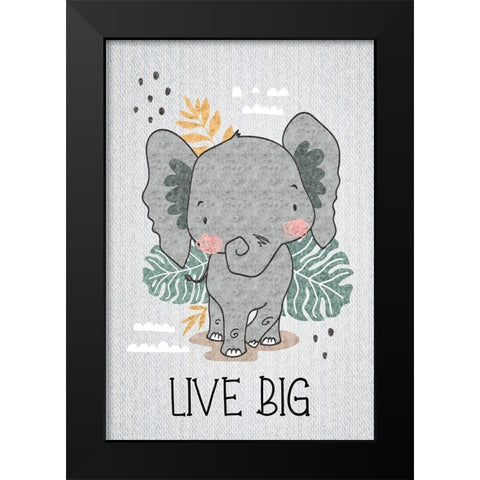 Live Big Black Modern Wood Framed Art Print by ND Art