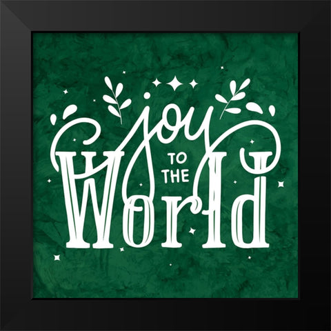 Joy to the World Black Modern Wood Framed Art Print by ND Art