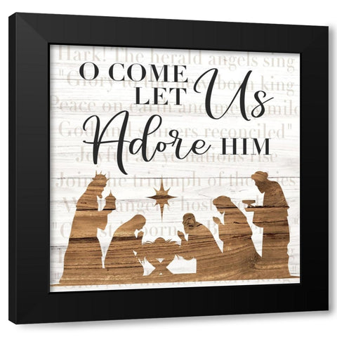 Let Us Adore Him Black Modern Wood Framed Art Print by ND Art