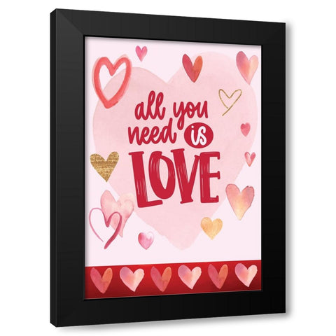 All You Need is Love Black Modern Wood Framed Art Print by ND Art