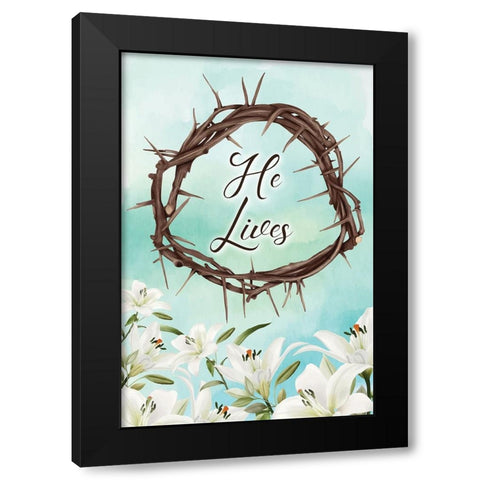 He Lives Black Modern Wood Framed Art Print by ND Art