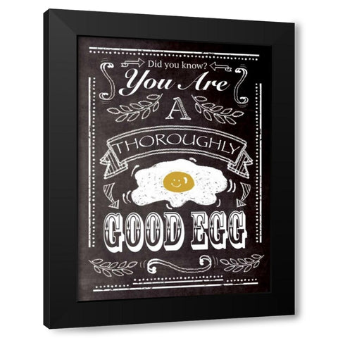 Good Egg Black Modern Wood Framed Art Print by P.S. Art Studios