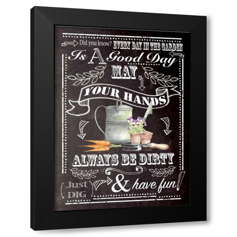 Always Be Dirty Black Modern Wood Framed Art Print by P.S. Art Studios