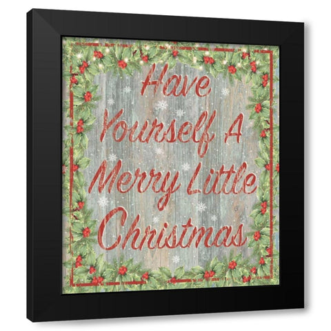 Have Yourself Black Modern Wood Framed Art Print by P.S. Art Studios