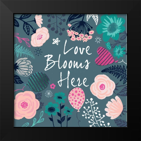 Love Blooms Here Black Modern Wood Framed Art Print by P.S. Art Studios