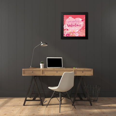 Everyday is Valentines Black Modern Wood Framed Art Print by P.S. Art Studios