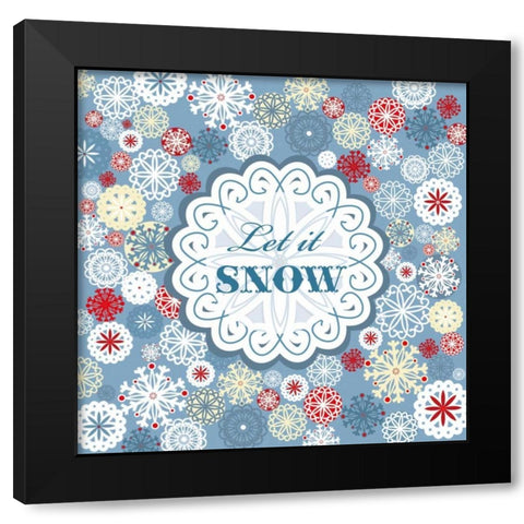 Let It Snow Black Modern Wood Framed Art Print with Double Matting by P.S. Art Studios