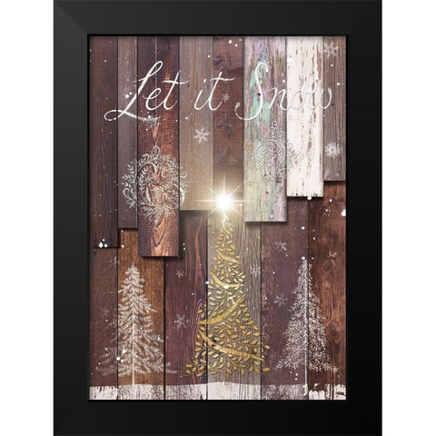 Let It Snow Black Modern Wood Framed Art Print by P.S. Art