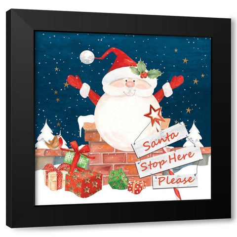 Santa Stop Here Black Modern Wood Framed Art Print with Double Matting by P.S. Art