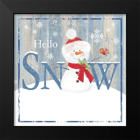 Hello Snow Black Modern Wood Framed Art Print by P.S. Art