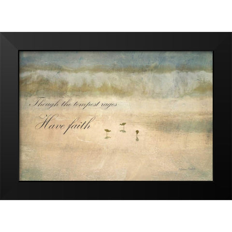 Have Faith Black Modern Wood Framed Art Print by Murdock, Ramona