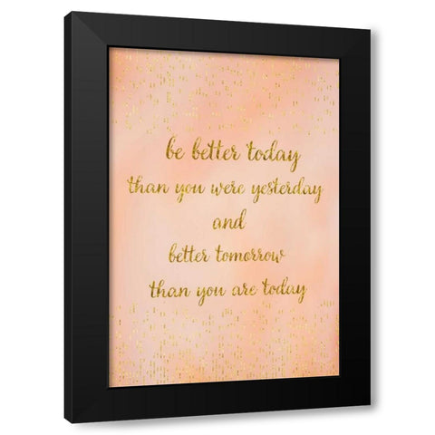 Better Today Black Modern Wood Framed Art Print with Double Matting by Murdock, Ramona