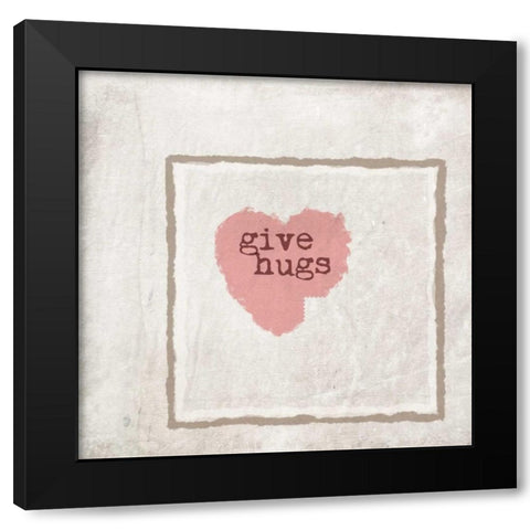 Give Hugs Black Modern Wood Framed Art Print by Murdock, Ramona