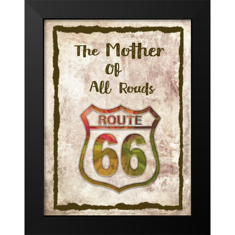 The Mother of All Roads Black Modern Wood Framed Art Print by Murdock, Ramona