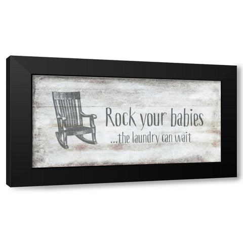 Rock Your Babies Black Modern Wood Framed Art Print with Double Matting by Murdock, Ramona