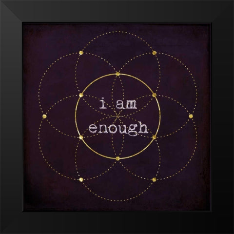 I Am Enough II Black Modern Wood Framed Art Print by Murdock, Ramona