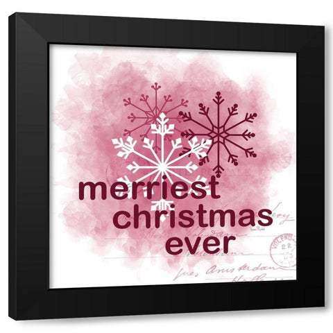 Merriest Christmas Ever Black Modern Wood Framed Art Print by Murdock, Ramona