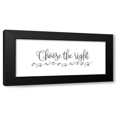 Choose the Right Black Modern Wood Framed Art Print by Murdock, Ramona