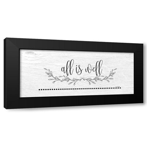All is Well Black Modern Wood Framed Art Print by Murdock, Ramona