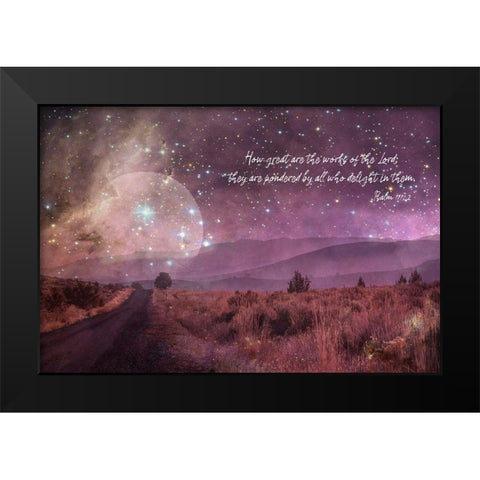 How Great Are The Works Black Modern Wood Framed Art Print by Murdock, Ramona