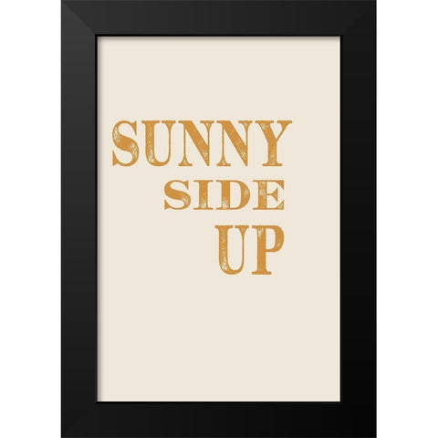 Sunny Side Up No. 1 Black Modern Wood Framed Art Print by Murdock, Ramona