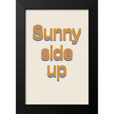 Sunny Side Up No. 3 Black Modern Wood Framed Art Print by Murdock, Ramona