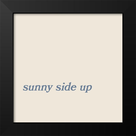 Sunny Side Up No. 5 Black Modern Wood Framed Art Print by Murdock, Ramona