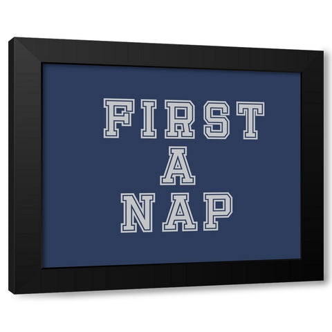First a Nap Black Modern Wood Framed Art Print with Double Matting by Murdock, Ramona